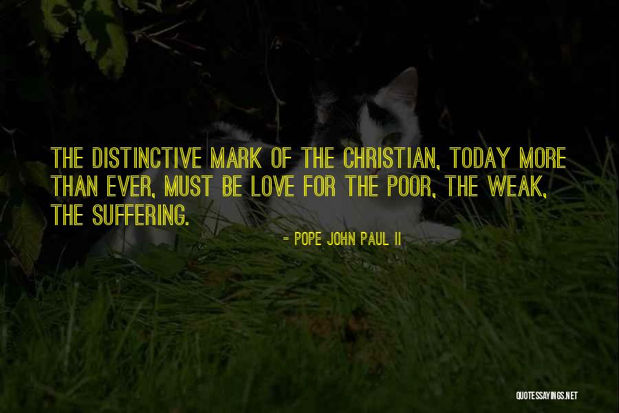 Christian Suffering Quotes By Pope John Paul II Christian Suffering Quotes By Pope John Paul II