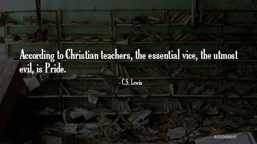 Christian Teachers Quotes By C.S. Lewis Christian Teachers Quotes By C.S. Lewis