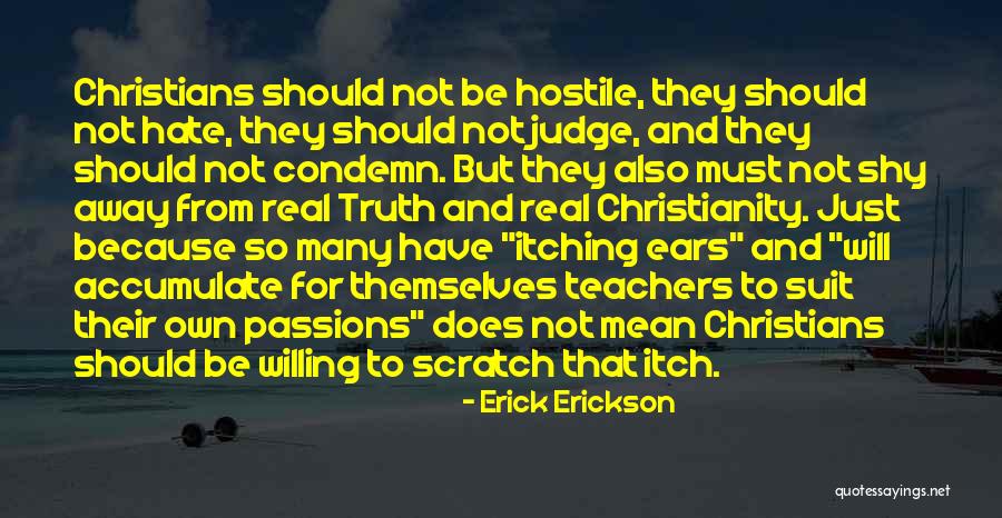 Christian Teachers Quotes By Erick Erickson Christian Teachers Quotes By Erick Erickson