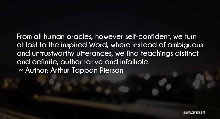 Christian Teachings Quotes By Arthur Tappan Pierson