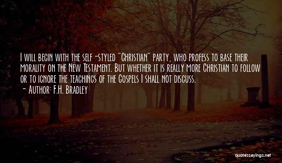 Christian Teachings Quotes By F.H. Bradley