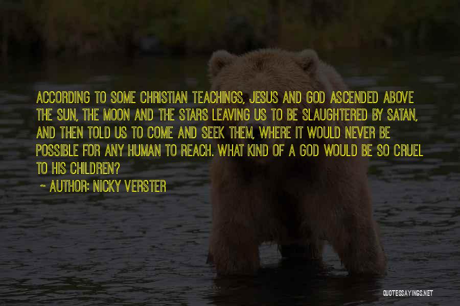 Christian Teachings Quotes By Nicky Verster