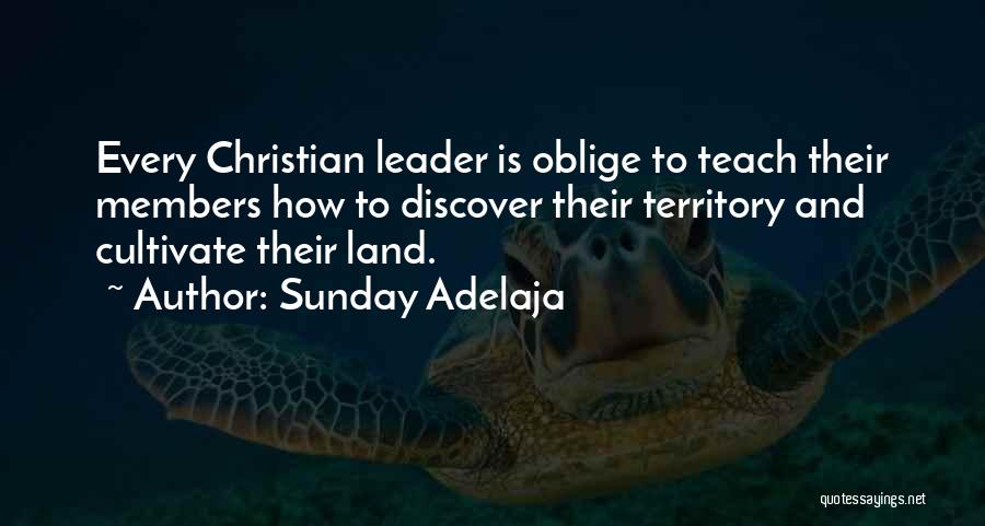 Christian Teachings Quotes By Sunday Adelaja