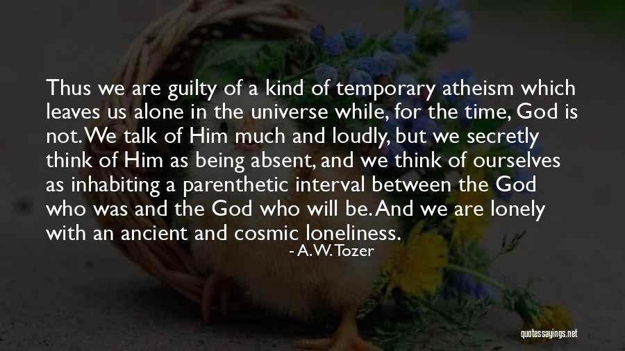 Christian Teleology Quotes By A.W. Tozer Christian Teleology Quotes By A.W. Tozer