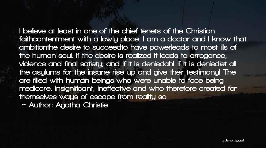 Christian Testimony Quotes By Agatha Christie