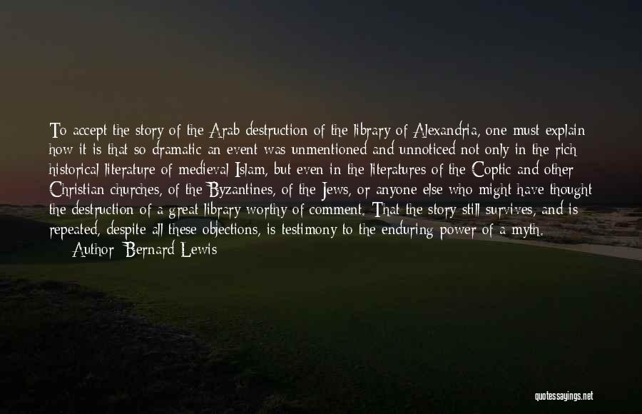 Christian Testimony Quotes By Bernard Lewis