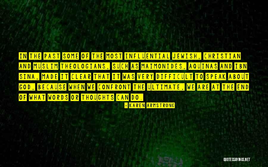 Christian Theologians Quotes By Karen Armstrong Christian Theologians Quotes By Karen Armstrong