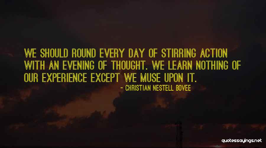 Christian Thought For The Day Quotes By Christian Nestell Bovee