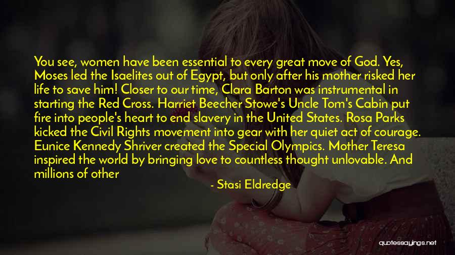 Christian Thought For The Day Quotes By Stasi Eldredge