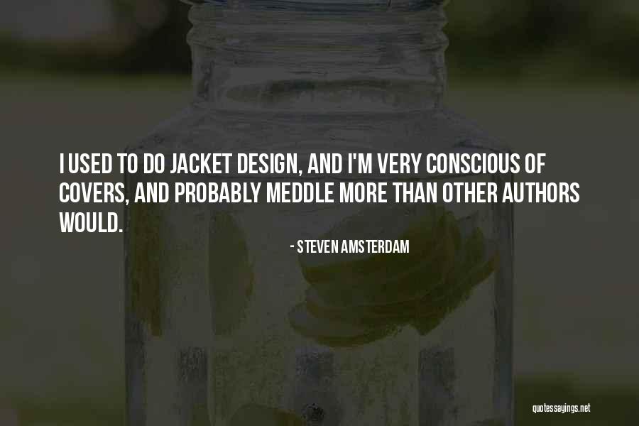 Christian Transfiguration Quotes By Steven Amsterdam Christian Transfiguration Quotes By Steven Amsterdam