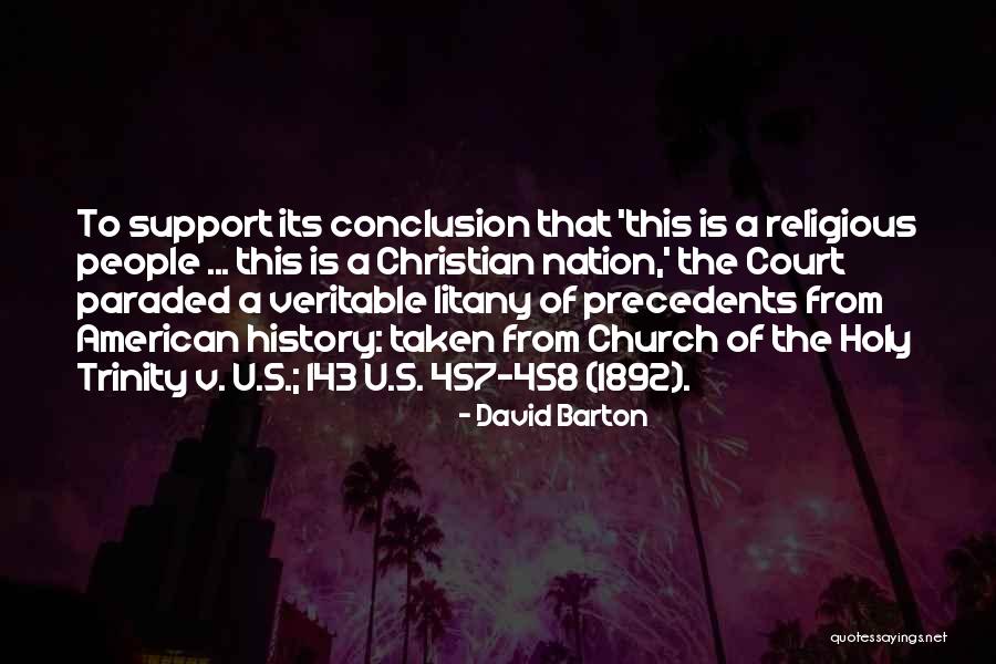 Christian Trinity Quotes By David Barton Christian Trinity Quotes By David Barton