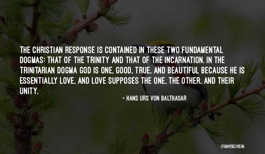 Christian Trinity Quotes By Hans Urs Von Balthasar Christian Trinity Quotes By Hans Urs Von Balthasar