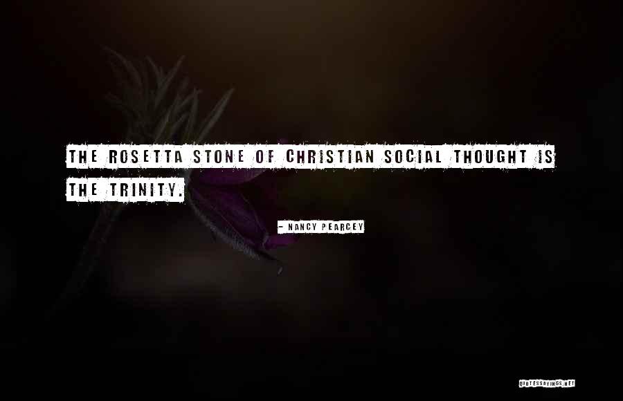 Christian Trinity Quotes By Nancy Pearcey Christian Trinity Quotes By Nancy Pearcey