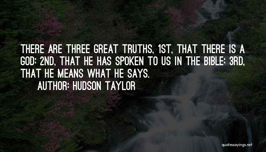 Christian Truths Quotes By Hudson Taylor