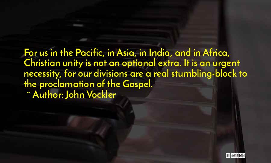 Christian Unity Quotes By John Vockler