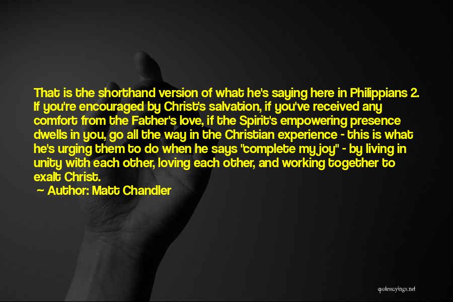 Christian Unity Quotes By Matt Chandler