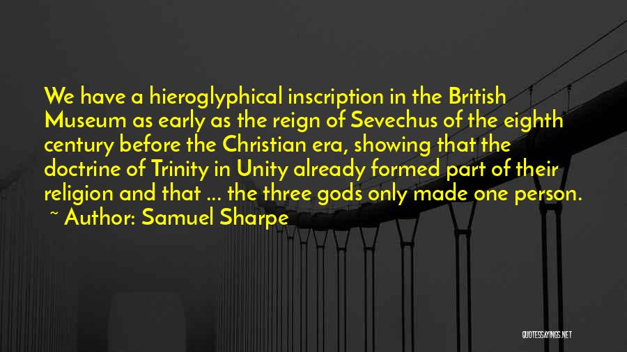 Christian Unity Quotes By Samuel Sharpe