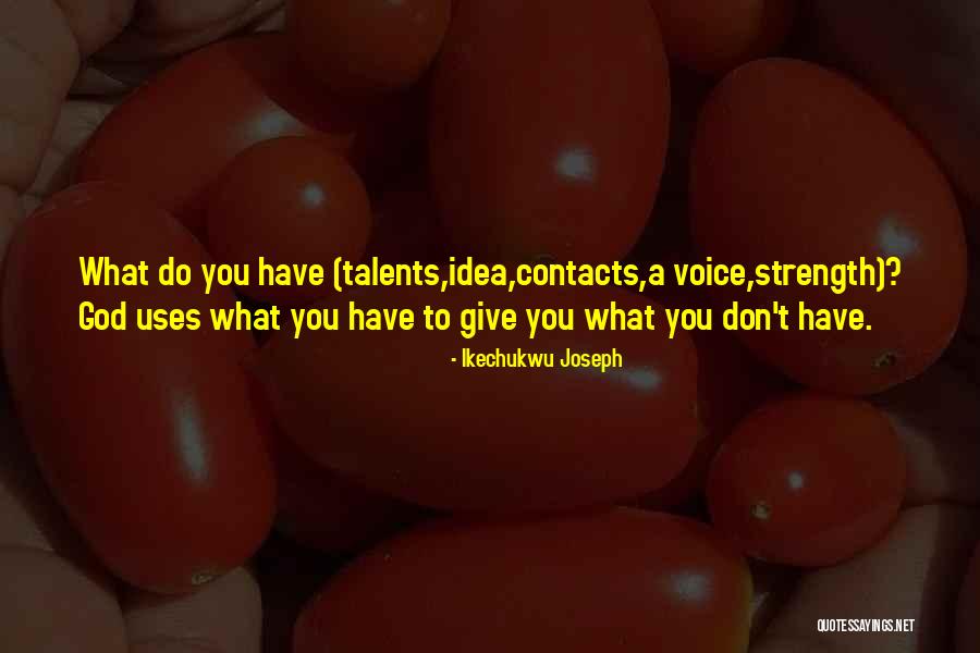 Christian Voice Quotes By Ikechukwu Joseph Christian Voice Quotes By Ikechukwu Joseph