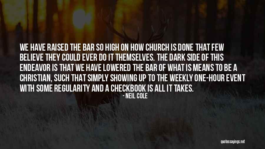 Christian Weekly Quotes By Neil Cole Christian Weekly Quotes By Neil Cole