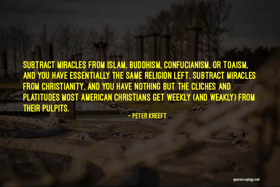Christian Weekly Quotes By Peter Kreeft Christian Weekly Quotes By Peter Kreeft
