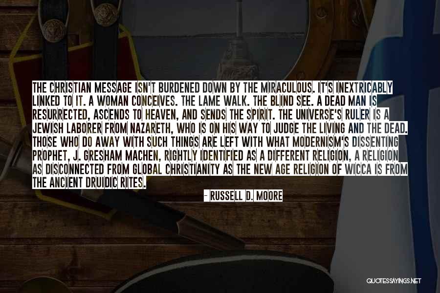 Christian Woman Quotes By Russell D. Moore Christian Woman Quotes By Russell D. Moore