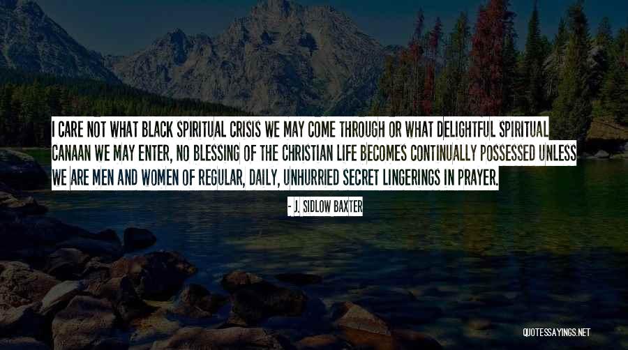 Christian Women Quotes By J. Sidlow Baxter Christian Women Quotes By J. Sidlow Baxter