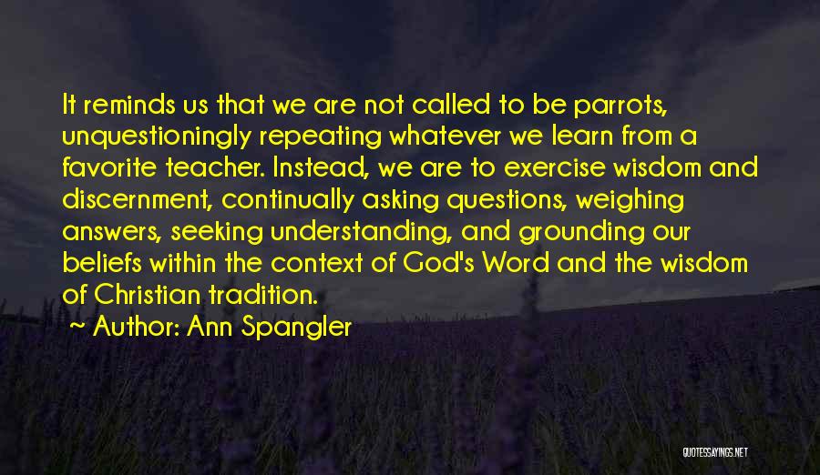 Christian Word Of Wisdom Quotes By Ann Spangler