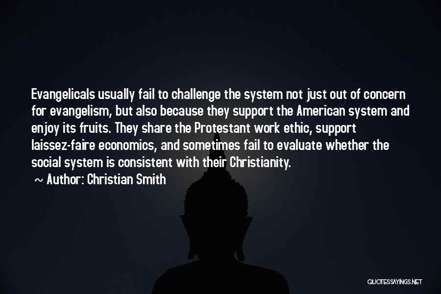 Christian Work Ethic Quotes By Christian Smith