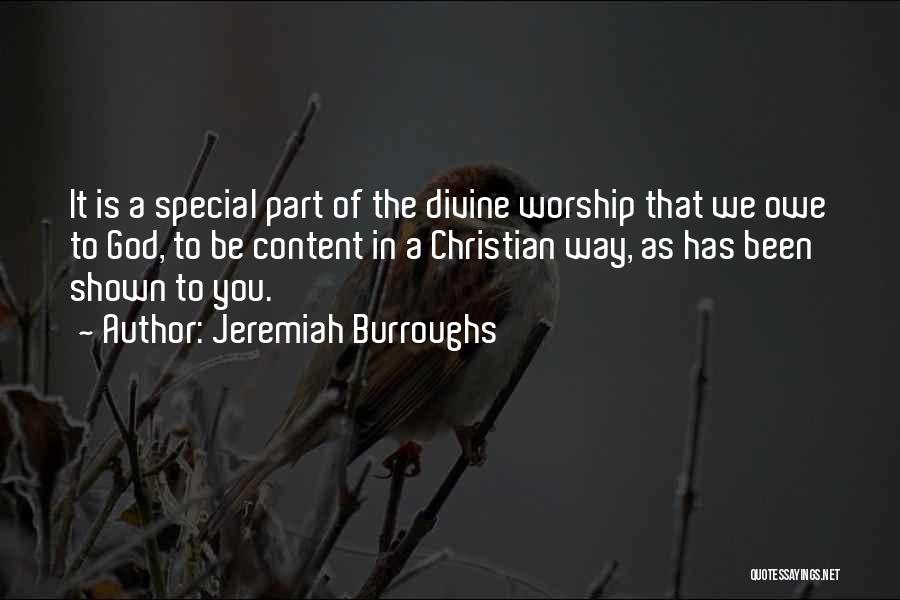Christian Worship Quotes By Jeremiah Burroughs