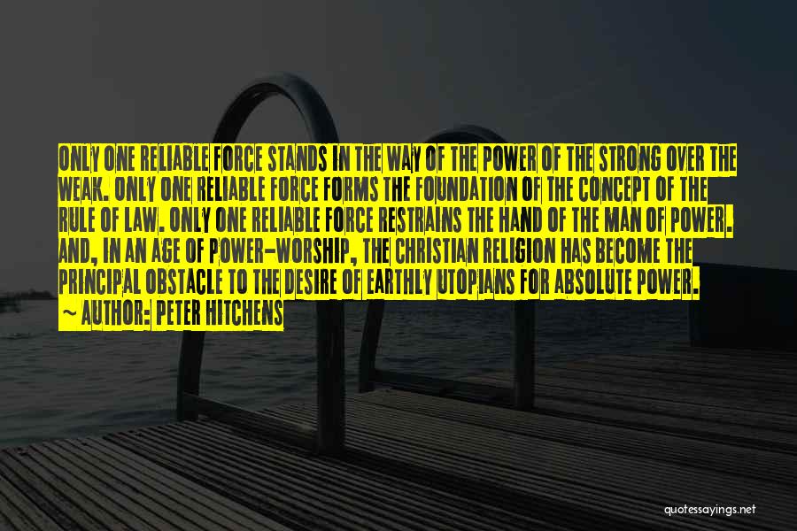 Christian Worship Quotes By Peter Hitchens