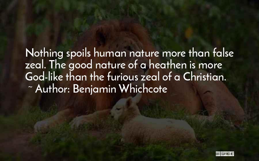 Christian Zeal Quotes By Benjamin Whichcote