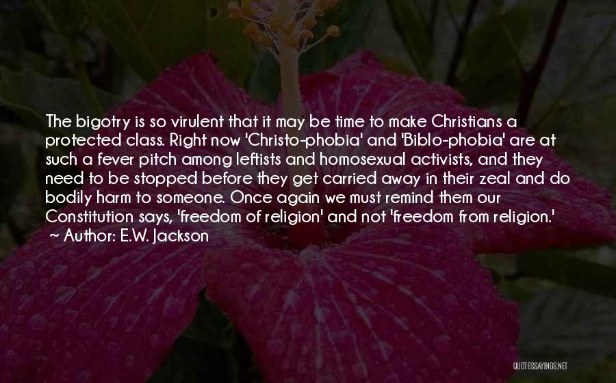 Christian Zeal Quotes By E.W. Jackson