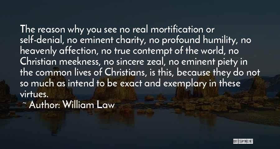 Christian Zeal Quotes By William Law