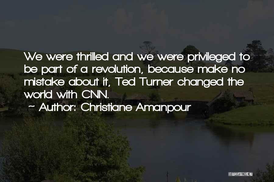 Christiane Amanpour Quotes 1346492