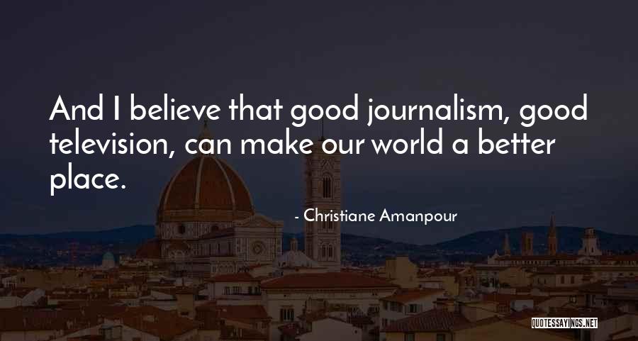 Christiane Amanpour Quotes 1600842