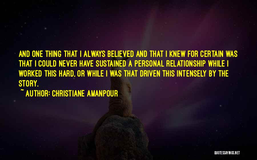 Christiane Amanpour Quotes 723929