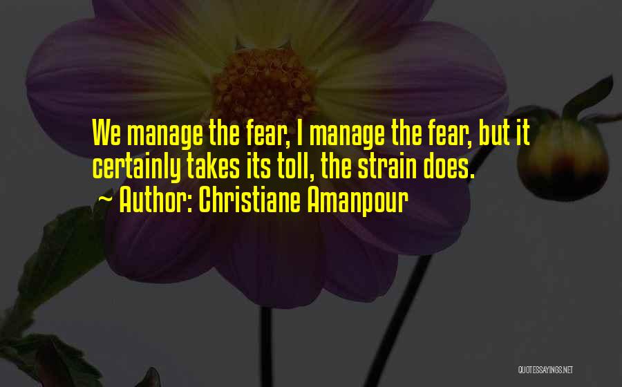 Christiane Amanpour Quotes 932551