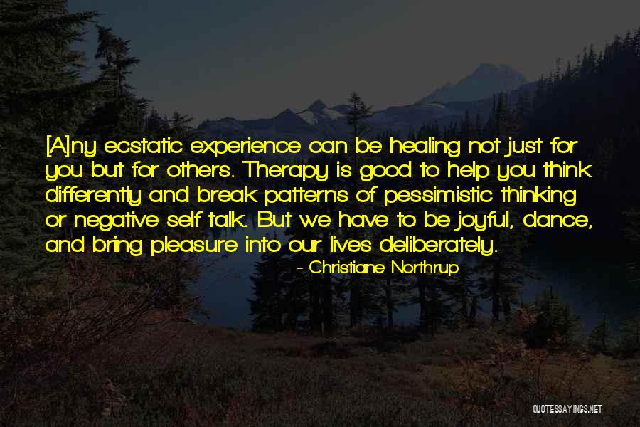 Christiane Northrup Quotes 1490261