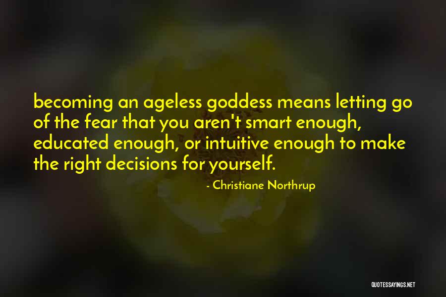 Christiane Northrup Quotes 825101