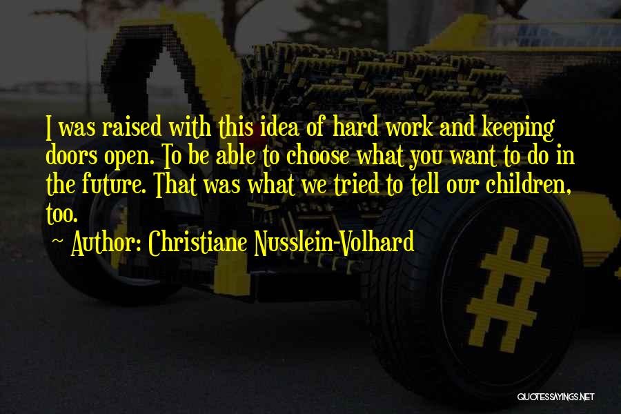 Christiane Nusslein-Volhard Quotes 1748196