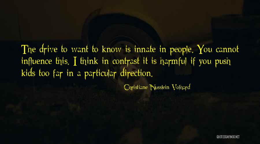 Christiane Nusslein-Volhard Quotes 1976634 Christiane Nusslein-Volhard Quotes 1976634