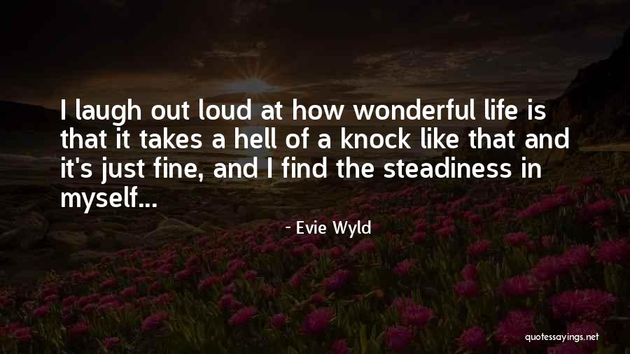 Christiania Belysning Quotes By Evie Wyld Christiania Belysning Quotes By Evie Wyld
