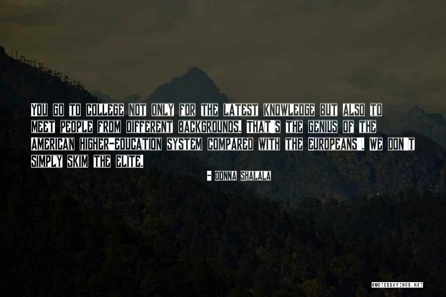 Christiania Lutheran Quotes By Donna Shalala Christiania Lutheran Quotes By Donna Shalala
