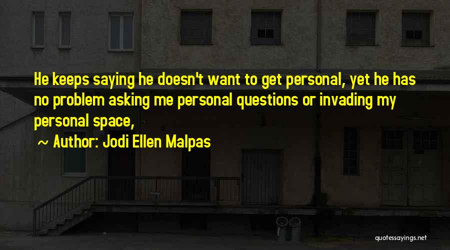 Christianisme Social Quotes By Jodi Ellen Malpas
