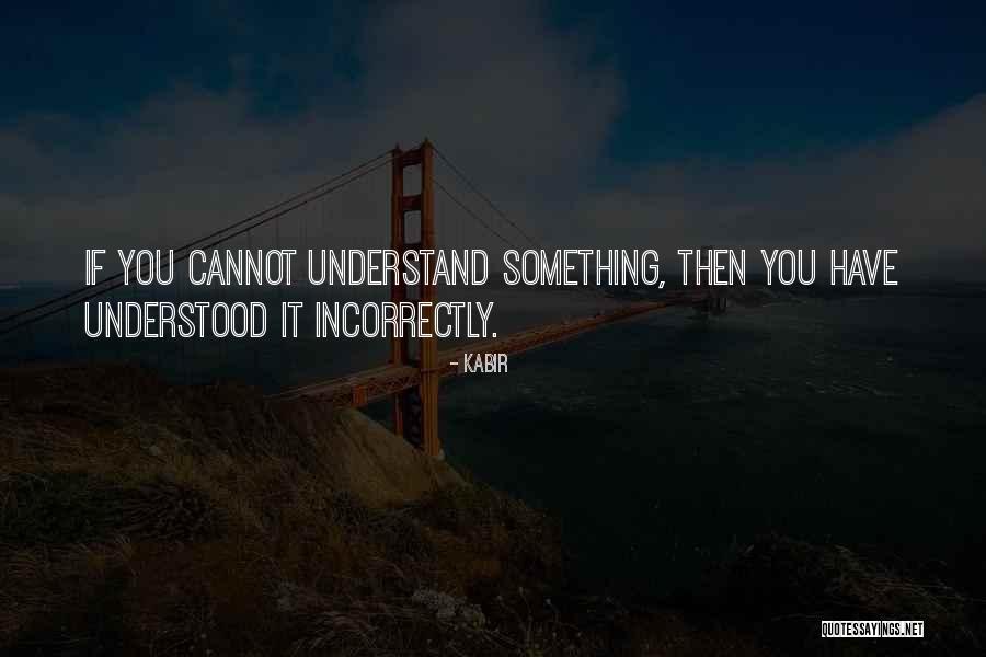 Christianities Quotes By Kabir Christianities Quotes By Kabir