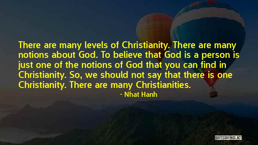 Christianities Quotes By Nhat Hanh Christianities Quotes By Nhat Hanh