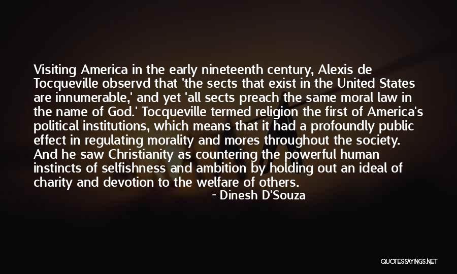 Christianity And America Quotes By Dinesh D'Souza