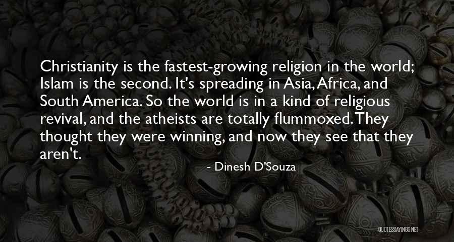 Christianity And America Quotes By Dinesh D'Souza