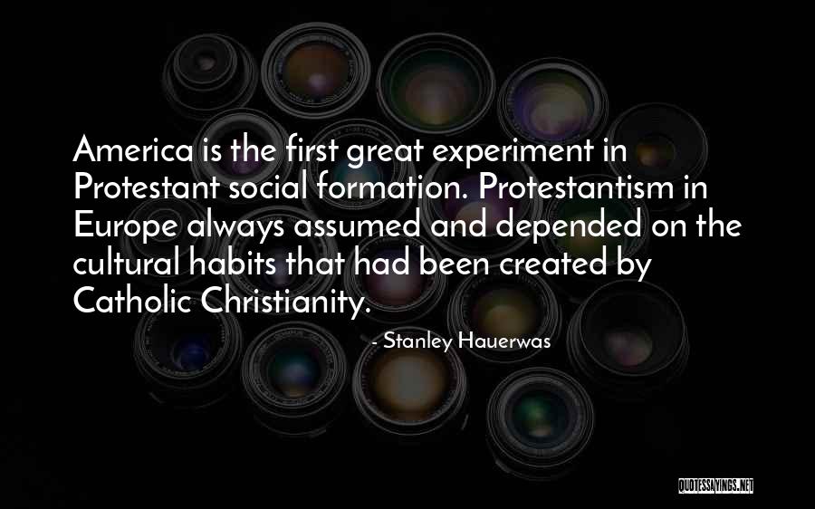 Christianity And America Quotes By Stanley Hauerwas