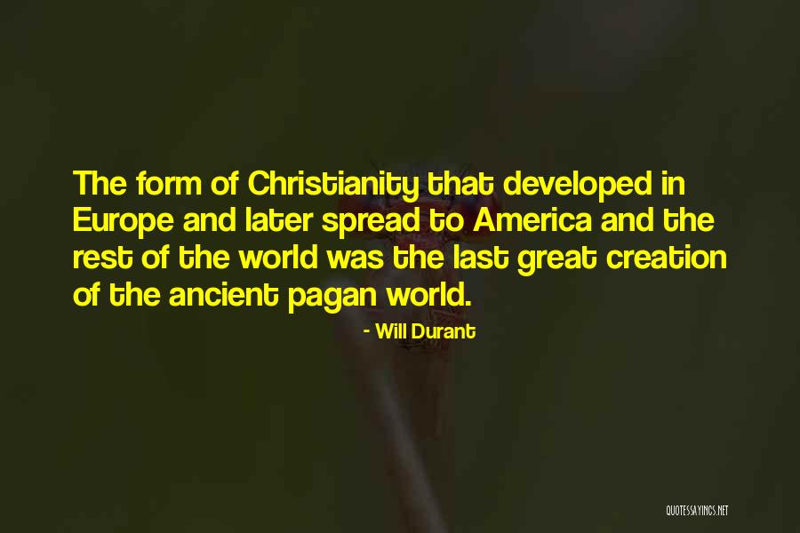 Christianity And America Quotes By Will Durant